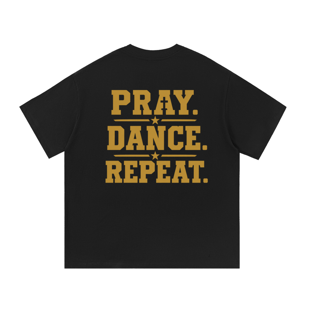 Pray Dance Repeat