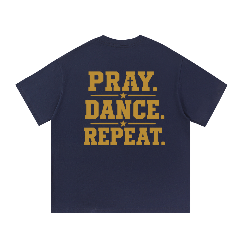 Pray Dance Repeat